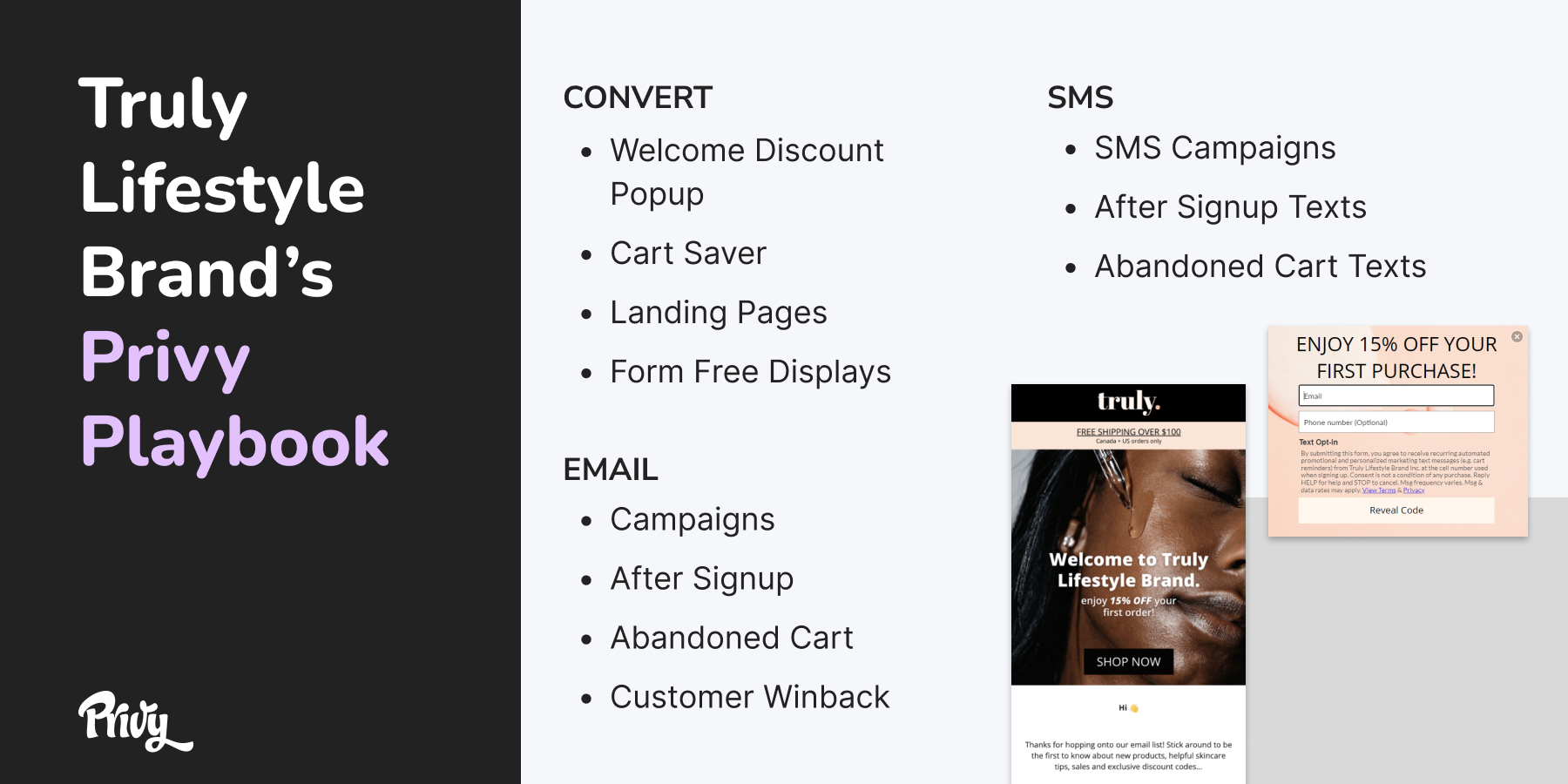 Truly Lifestyle Brand's Privy Playbook