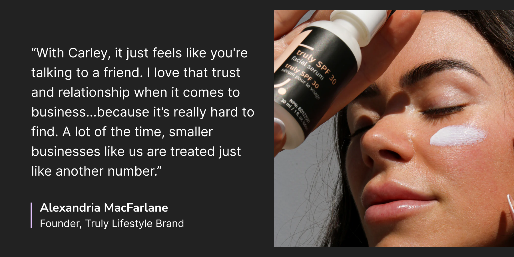 Truly Lifestyle Brand Customer Success Quote